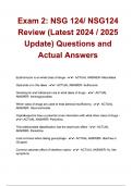 Exam 2&colon; NSG 124&sol; NSG124 Review &lpar;Latest Update 2024 &sol; 2025&rpar; Questions and Answers &vert;100&percnt; Verified Correct Answers &vert; complete solution &vert; Grade A&plus; &vert; Herzing