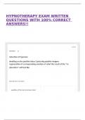 HYPNOTHERAPY EXAM WRITTEN QUESTIONS WITH 100&percnt; CORRECT ANSWERS&excl;&excl;
