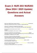Exam 2&semi; NUR 203&sol; NUR203 &lpar;Latest Update 2024 &sol; 2025&rpar; Questions and Answers &vert;100&percnt; Verified Correct Answers &vert; complete solution &vert; Grade A&plus;