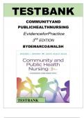 ISBN&colon; 9781975111694  TEST BANK For Community and Public Health Nursing&colon; Evidence for Practice&comma; 3rd Edition by DeMarco&comma; Walsh&comma; Verified Chapters 1 - 25&comma; Complete Newest Version