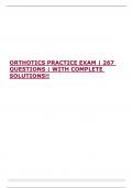 ORTHOTICS PRACTICE EXAM &vert; 267 QUESTIONS &vert; WITH COMPLETE SOLUTIONS&excl;&excl; 