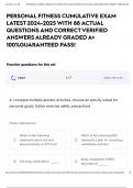 PERSONAL FITNESS CUMULATIVE EXAM LATEST 2024-2025 WITH 88 ACTUAL QUESTIONS AND CORRECT VERIFIED ANSWERS ALREADY GRADED A&plus; 100&percnt;GUARANTEED PASS&excl;