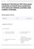 PHARMACY TECHNICIAN TEST FINAL EXAM COMPLETE ACCURATE EXAM QUESTIONS WITH DETAILED VERIFIED ANSWERS &lpar;100&percnt; CORRECT ANSWERS&rpar;