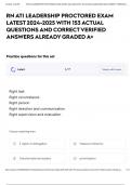 RN ATI LEADERSHIP PROCTORED EXAM LATEST 2024-2025 WITH 153 ACTUAL QUESTIONS AND CORRECT VERIFIED ANSWERS ALREADY GRADED A&plus;