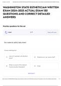 WASHINGTON STATE ESTHETICIAN WRITTEN EXAM 2024-2025 ACTUAL EXAM 150 QUESTIONS AND CORRECT DETAILED ANSWERS
