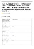 PEAK PILATES LEVEL 1 EXAM CERTIFICATION LATESTACTUAL EXAM ALL 250 QUESTIONS AND CORRECT DETAILED ANSWERS WITH RATIONALES &lpar;VERIFIED ANSWERS&rpar; &vert;ALREADY GRADED A