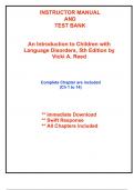 Instructor Manual and Test Bank for An Introduction to Children with Language Disorders&comma; 5th Edition by Reed &lpar;All Chapters included&rpar;