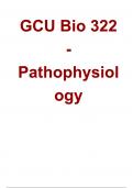 GCU Bio 322- Pathophysiology