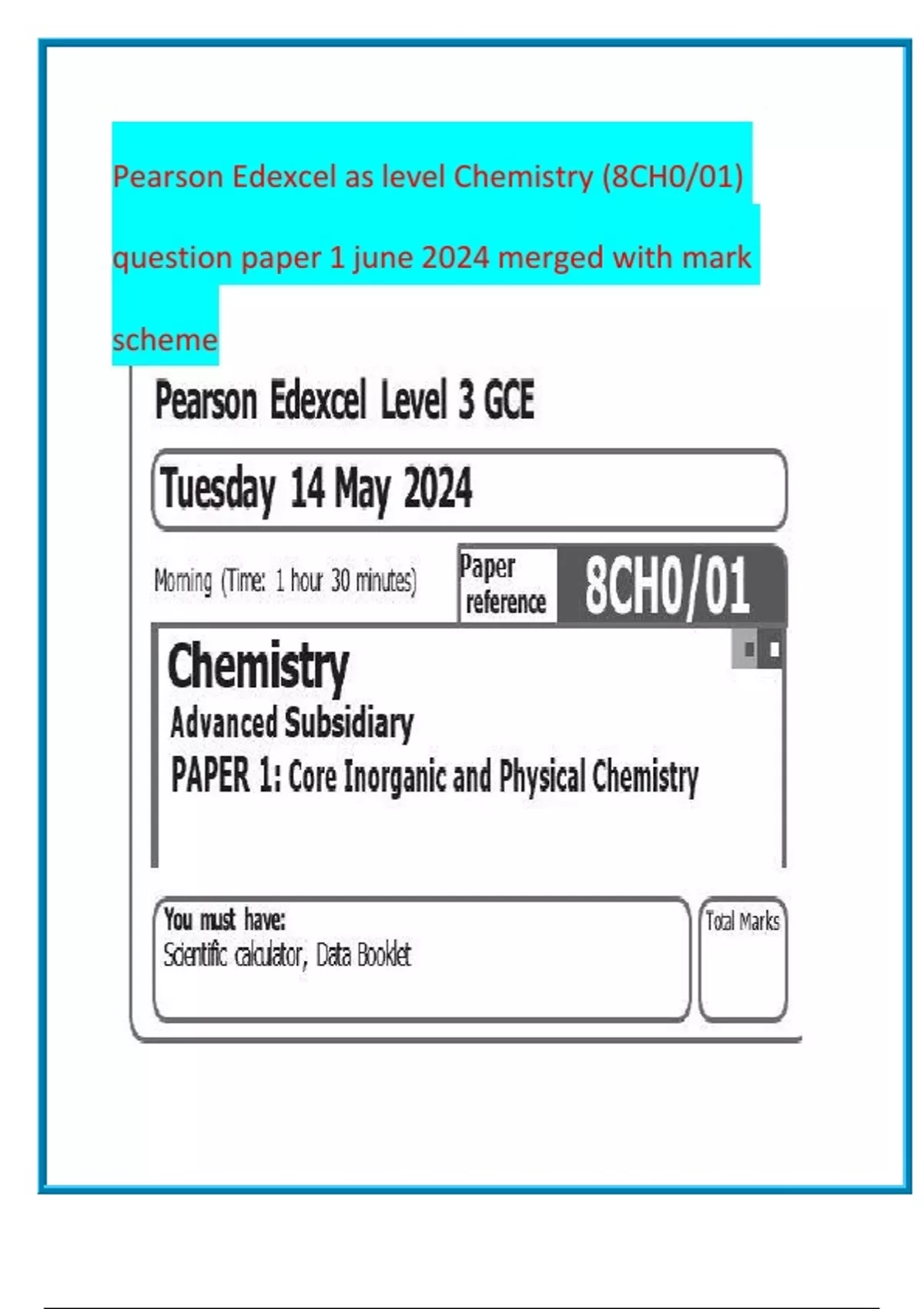 Pearson Edexcel as level Chemistry (8CH0/01) question paper 1 and 2 ...