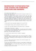 RESPIRATORY SYSTEM INFECTION CASE STUDIES AND HOMEWORK QUESTIONS AND ANSWERS
