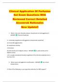 Clinical Application Of Perfusion  Set Exam Questions With   Reviewed Correct Detailed  Answers& Rationales  New Update&excl;&excl; 