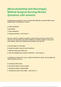 Musculoskeletal and Neurologic- Medical-Surgical Nursing Review Questions with answers