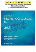 COMPLETE TEST BANK: Bates' Nursing Guide to Physical Examination and  History Taking 2nd Edition by Beth Hogan-Quigley Latest Update.