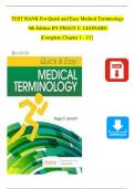 TEST BANK For Quick and Easy Medical Terminology 9th Edition BY PEGGY C&period; LEONARD &vert;Complete Chapter 1 - 15 &vert;LATEST&vert; GUARANTEED A&plus;