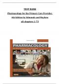 TEST BANK for Pharmacology for the Primary Care Provider&comma; 4th Edition by Edmunds and Mayhew all chapters 1-73&comma; complete