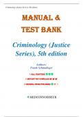 Manual & Test Bank - Criminology &lpar;Justice Series&rpar; 5th Edition By Frank Schmalleger&comma; Chapters 1-15