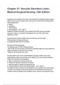 Chapter 37&semi; Vascular Disorders Lewis - Medical-Surgical Nursing&comma; 10th Edition Questions and Answers &vert;100&percnt; Verified Correct Answers &vert; complete solution &vert; Grade A&plus;