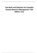 Test Bank and Solution Manual for Canadian Human Resource Management 12th