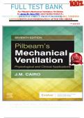                          FULL TEST BANK For Pilbeam's Mechanical Ventilation 7th Edition by James M&period; Cairo PhD Latest Update Graded A&plus;&period;