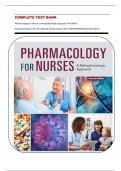 COMPLETE TEST BANK &lowbar; Pharmacology For Nurses&colon; A Pathophysiologic Approach 7th Edition By Michael Adams&comma; Norman Holland&comma; Shanti Chang &vert;&vert;Isbn-13978-0138097042&vert;&vert;All Chapters