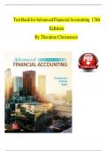 Test Bank for Advanced Financial Accounting 13th Edition by Theodore Christensen &vert; All Chapters &vert; Rationale Included &vert; Latest Edition