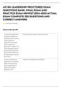 ATI RN LEADERSHIP PROCTORED EXAM QUESTIONS BANK &comma;FINAL EXAM AND PRACTICE EXAM NEWEST 2024-2025 ACTUAL EXAM COMPLETE 350 QUESTIONS AND CORRECTANSWERS