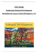 TEST BANK for Exploring Lifespan Development 4th Edition by Laura E&period; Berk All Chapters 1-19