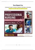Test Bank For Professional Nursing&colon; Concepts & Challenges&comma; 10th Edition by Beth Black All Chapters Covered&vert; 100&percnt; Verified Answers&vert; ISBN-978-0323776653&vert; Latest Edition&period; 2025