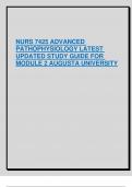 NURS 7425 ADVANCED  PATHOPHYSIOLOGY LATEST  UPDATED STUDY GUIDE FOR  MODULE 2 AUGUSTA UNIVERSITY
