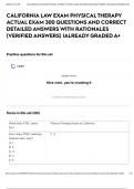 CALIFORNIA LAW EXAM PHYSICAL THERAPY ACTUAL EXAM 300 QUESTIONS AND CORRECT DETAILED ANSWERS WITH RATIONALES &lpar;VERIFIED ANSWERS&rpar; &vert;ALREADY GRADED A&plus;