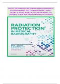 FULL TEST FOR RADIATION PROTECTION IN MEDICAL RADIOGRAPHY&comma; 8TH EDITION BY MARY ALICE STATKIEWICZ SHERER &vert; PAULA J&period; VISCONTI &vert;E&period; RUSSELL RITENOUR &vert; KELLI WELCH HAYNES &vert; ALL CHAPTERS 1-15 WITH 100&percnt; CORRECT ANSWERS&vert; LATEST UPDATE