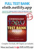 Test Bank for Criminology Today An Integrative Introduction&comma; 8th Edition by Schmalleger &vert; Well elaborated answers&comma; guaranteed pass A&plus; &vert; LATEST