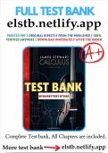 Test Bank for Calculus&comma; 8th Edition by Stewart &vert; complete test bank with accurate answers 100&percnt; guaranteed pass &vert; LATEST