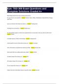 TED 300i Exam Questions and Complete Solutions Graded A  Bundle Compilation