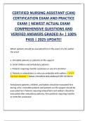 CERTIFIED NURSING ASSISTANT &lpar;CAN&rpar; CERTIFICATION EXAM AND PRACTICE  EXAM &vert; NEWEST ACTUAL EXAM  COMPREHENSIVE QUESTIONS AND  VERIFIED ANSWERS GRADED A&plus; &vert; 100&percnt;  PASS &vert; 2025 UPDATE&excl;
