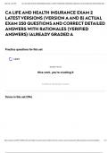 CA LIFE AND HEALTH INSURANCE EXAM 2 LATEST VERSIONS &lpar;VERSION A AND B&rpar; ACTUAL EXAM 250 QUESTIONS AND CORRECT DETAILED ANSWERS WITH RATIONALES &lpar;VERIFIED ANSWERS&rpar; &vert;ALREADY GRADED A