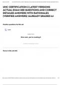 UHC CERTIFICATION 2 LATEST VERSIONS ACTUAL EXAM 200 QUESTIONS AND CORRECT DETAILED ANSWERS WITH RATIONALES &lpar;VERIFIED ANSWERS&rpar; &vert;ALREADY GRADED A&plus;