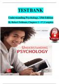 TEST BANK  Understanding Psychology&comma; 15th Edition By Robert Feldman&comma; Chapters 1 - 17 &vert; Complete