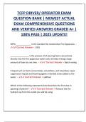 TCFP DRIVER&sol; OPERATOR EXAM  QUESTION BANK &vert; NEWEST ACTUAL  EXAM COMPREHENSIVE QUESTIONS  AND VERIFIED ANSWERS GRADED A&plus; &vert;  100&percnt; PASS &vert; 2025 UPDATE&excl;