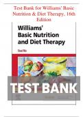 Test Bank for Williams' Basic Nutrition & Diet Therapy&comma; 16th Edition by Staci Nix&sol; DOWNLOAD PDF LATEST VERSION 2024
