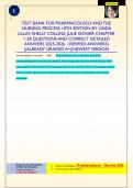 TEST BANK FOR PHARMACOLOGY AND THE  NURSING PROCESS 10TH EDITION BY LINDA  LILLEY&comma; SHELLY COLLINS&comma; JULIE SNYDER CHAPTER  1-58 QUESTIONS AND CORRECT DETAILED  ANSWERS 2025-2026 &lpar;VERIFIED ANSWERS&rpar;  &vert;&vert;ALREADY GRADED A&plus;&vert;&vert;NEWEST VERSION