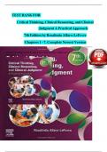 TEST BANK FOR  Critical Thinking&comma; Clinical Reasoning&comma; and Clinical Judgment A Practical Approach  7th Edition by Rosalinda Alfaro-LeFevre  Chapters 1 - 7&comma; Complete Newest Version