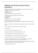 Medical Lab Science Final Exam with Questions and Correct Answers 
