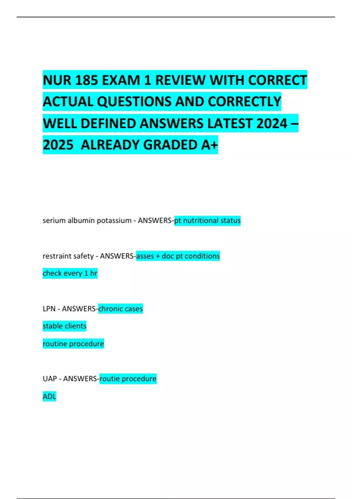NUR 185 EXAM 1 REVIEW WITH CORRECT ACTUAL QUESTIONS AND CORRECTLY WELL ...