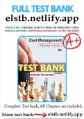 Test Bank for Cost Management Strategic Emphasis&comma; 8th Edition by Blocher &vert;ACCURATE  CURRENTLY TESTING VERSIONS OF THE EXAM WITH A STUDY GUIDE AND DETAILED ANSWERS &vert; EXPERT VERIFIED FOR GUARANTEED PASS &vert; LATEST
