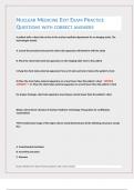 NUCLEAR MEDICINE EXIT EXAM PRACTICE QUESTIONS WITH CORRECT ANSWERS 