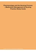  Pharmacology and the Nursing Process Medication Management & Nursing Practice Study Guide 2025&sol; 2026 &vert; 100&percnt; Verified with Correct Questions and Answers &vert; Complete Nursing Pharmacology Review&comma; Nursing Process&comma; Medication Management&comma; Drug Therapy&comma; Practice