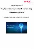 Key accountmanagement en Trademarketing Avans hogeschool - Alle hoorcolleges &lpar;5&rpar; 2024 compleet &plus; oefentoets 78 vragen en antwoorden