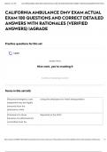 CALIFORNIA AMBULANCE DMV EXAM ACTUAL EXAM 100 QUESTIONS AND CORRECT DETAILED ANSWERS WITH RATIONALES &lpar;VERIFIED ANSWERS&rpar; &vert;AGRADE