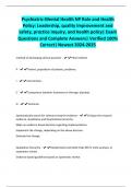 Psychiatric-Mental Health NP Role and Health Policy&colon; Leadership&comma; quality improvement and safety&comma; practice inquiry&comma; and health policy&vert; Exam Questions and Complete Answers&vert; Verified 100&percnt; Correct&vert; Newest 2024-2025